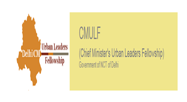 Delhi Chief Minister’s Urban Leaders Fellowship